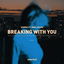 Breaking with You cover