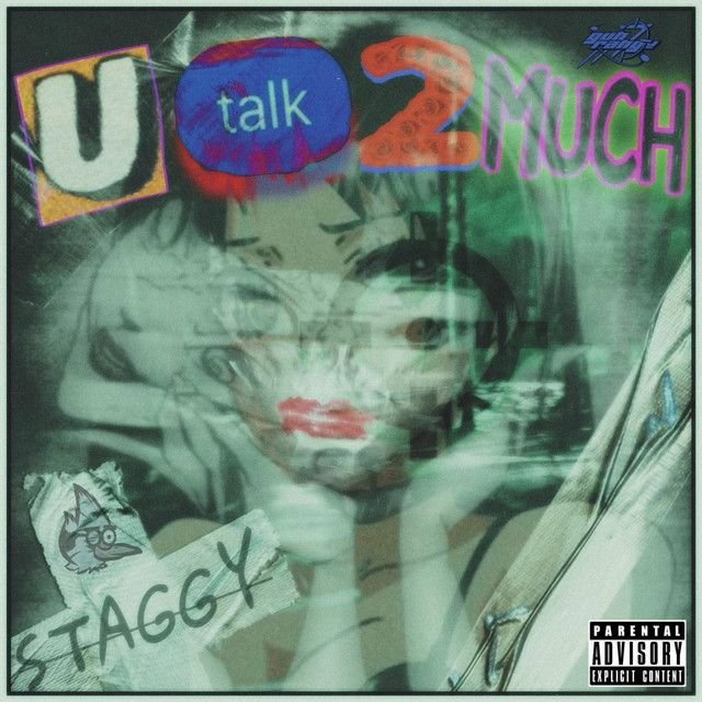 u talk 2 much