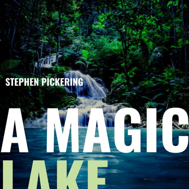 A Magic Lake