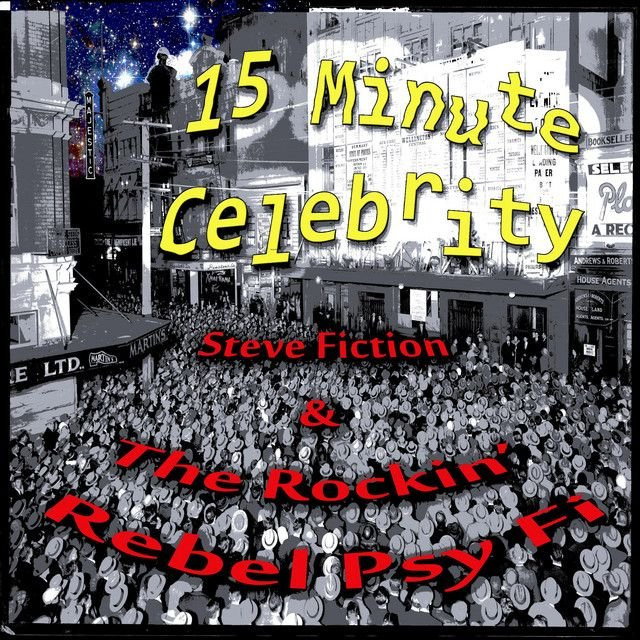 15 Minute Celebrity