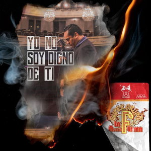 Yo No Soy Digno de Ti