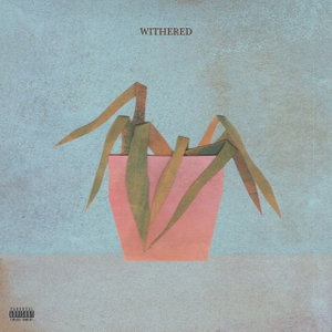 Withered