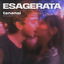 ESAGERATA cover