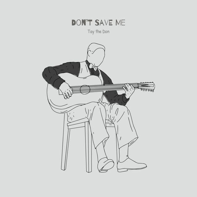 Don't Save Me