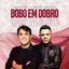 Bobo Em Dobro cover