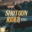 Shotgun Rider cover