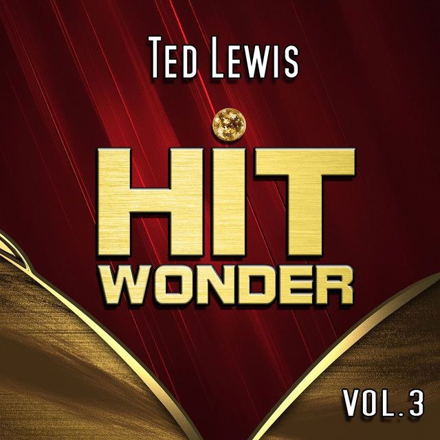 Ted Lewis profile