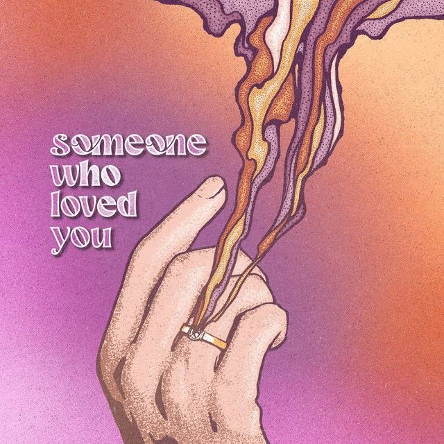 Someone Who Loved You