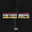 Never Bend Never Fold cover