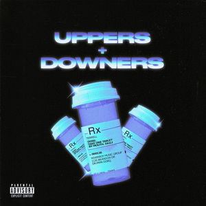 UPPERS + DOWNERS