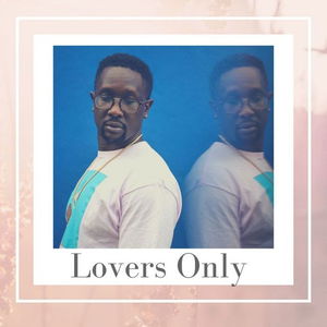 Lovers Only