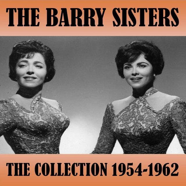 The Barry Sisters profile