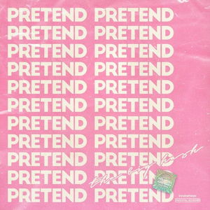 Pretend