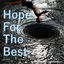 Hope for the Best (A1M2) cover