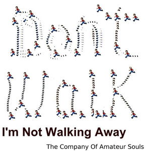 I&#039;m Not Walking Away