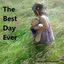 The Best Day Ever (A2M1) cover