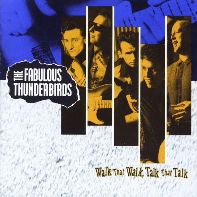 The Fabulous Thunderbirds profile