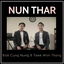 Nun Thar (Biak Cung Nung & Tawk Hnin Thang) cover