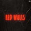 RED WALLS! cover