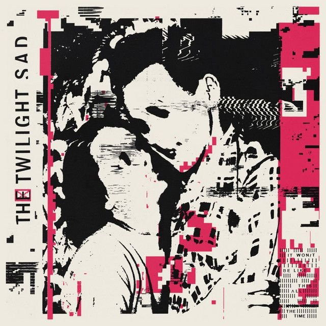 The Twilight Sad profile