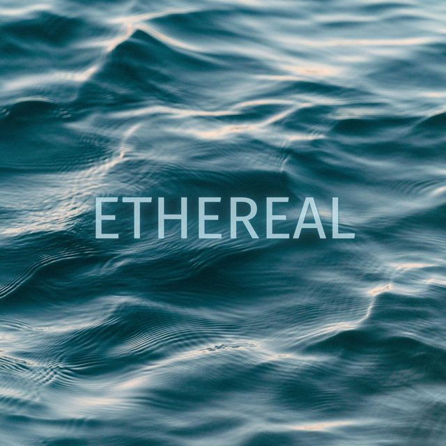 Ethereal