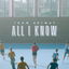 All I Know cover