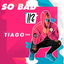 So Bad cover