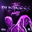 The Business, Pt. II cover