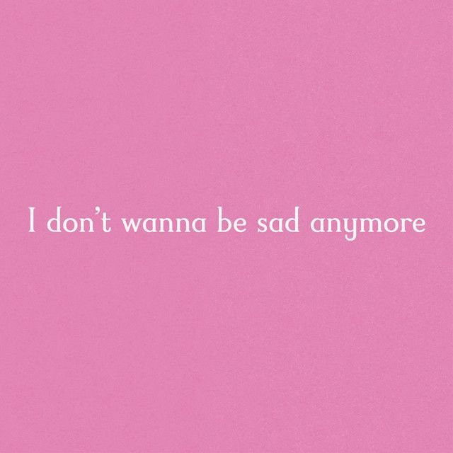 Sad Anymore