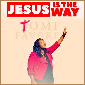 Jesus Is The Way