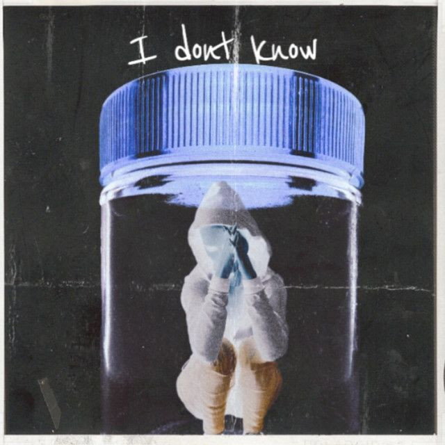 I Don't Know