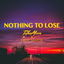 Nothing To Lose cover