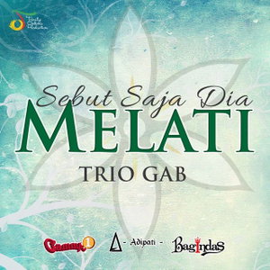 Sebut Saja Dia Melati