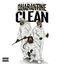 QUARANTINE CLEAN cover