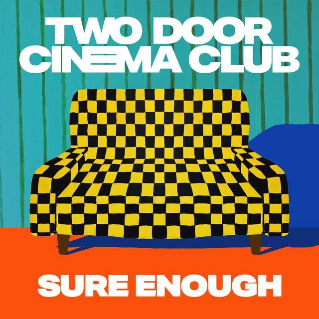 Two Door Cinema Club profile