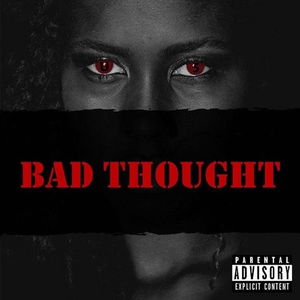 Bad Thought