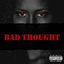 Bad Thought cover