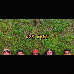 Our Eyes