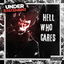 Hell Who Cares cover