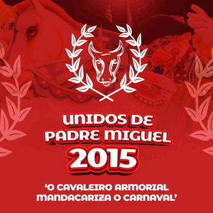 O Cavaleiro Armorial Mandacariza o Carnaval (2015)