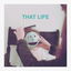 That Life cover