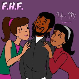 F.H.F. (Fuck Her Friend)