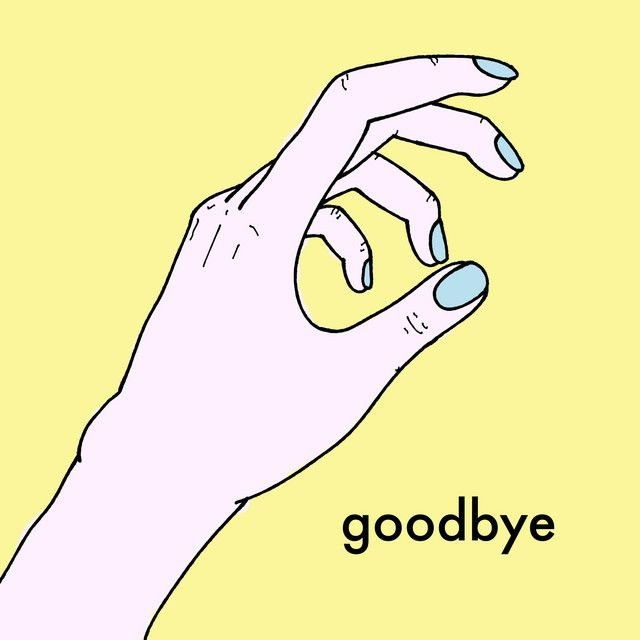 Goodbye