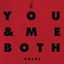 You & Me Both cover