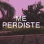 Me Perdiste cover