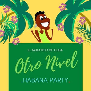 Habana Party