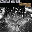 Come As You Are cover