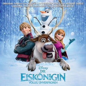 Liebe öffnet Tür&#039;n - aus &quot;Die Eiskönigin - Völlig Unverfroren&quot;/Deutscher Film-Soundtrack