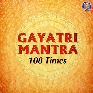 Gayatri Mantra 108 Times