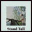 Stand Tall cover